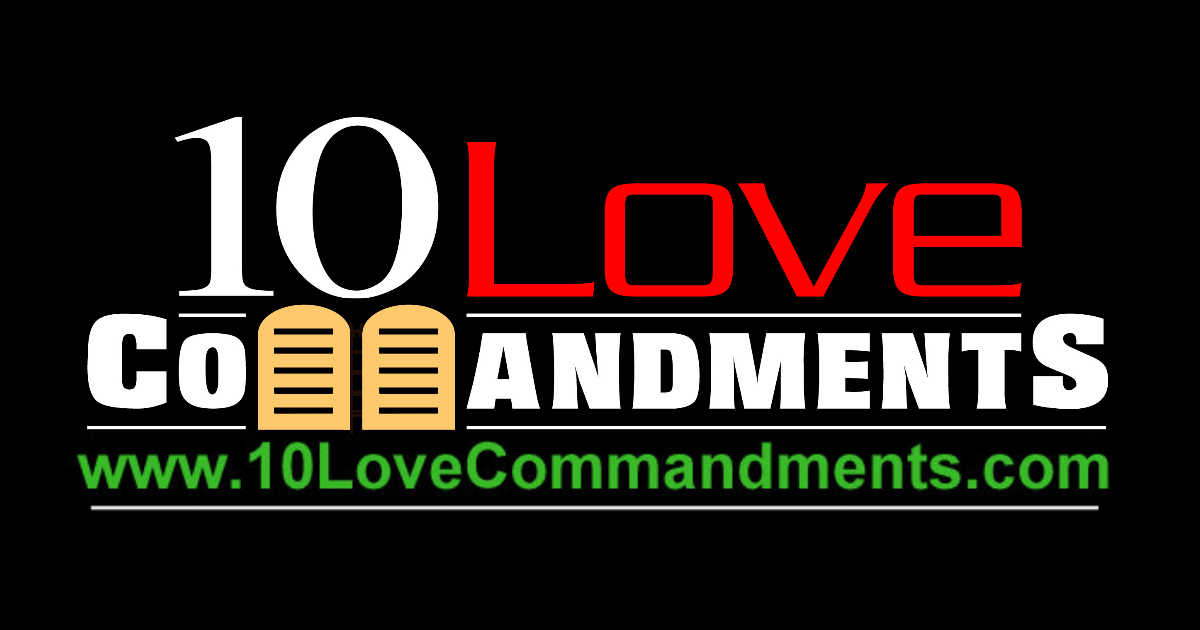 what are the 10 commandment of love